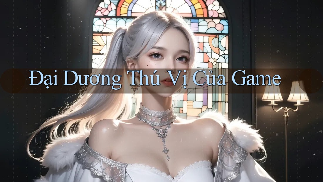 Đại Dương Thú Vị Của Game