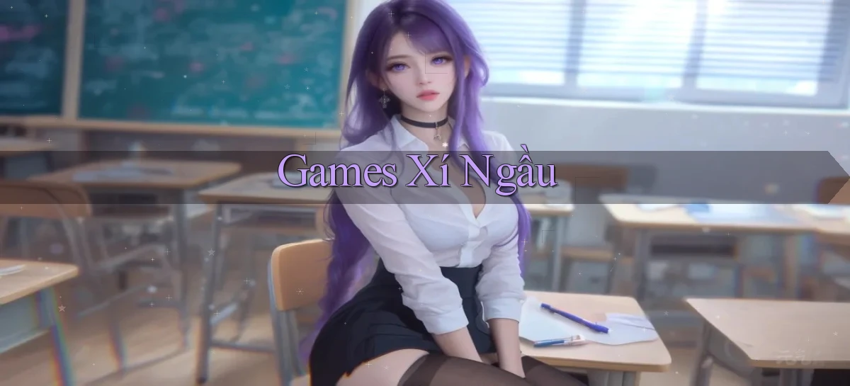 Games Xí ngầu