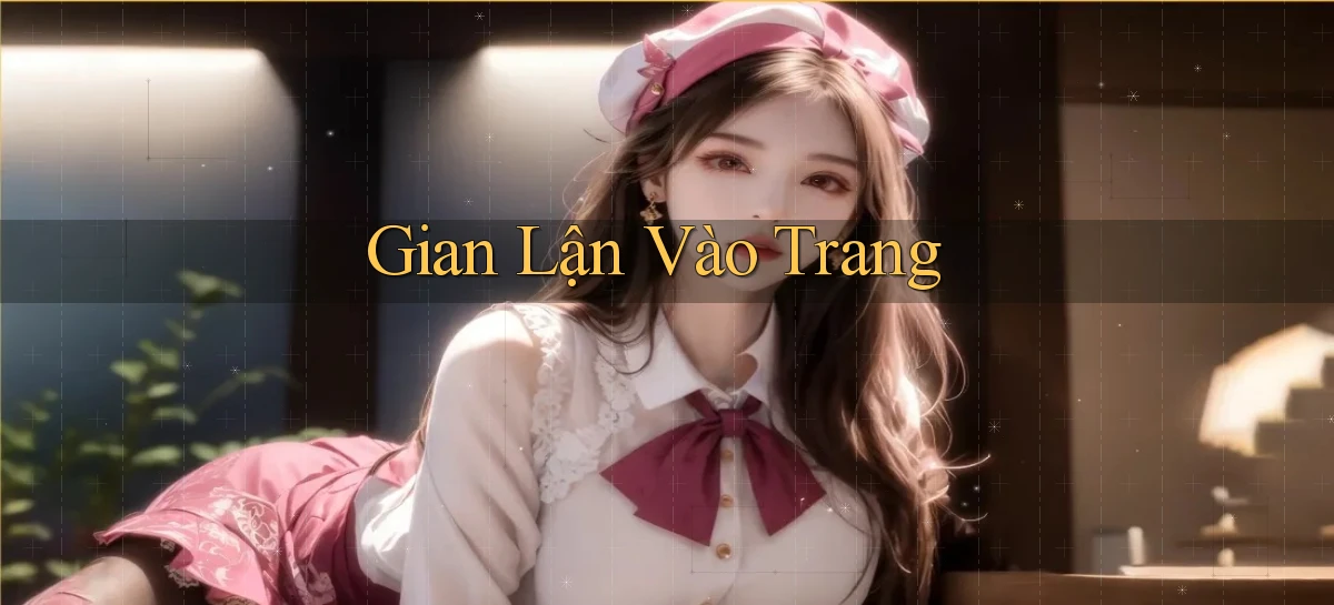 Gian lận Vào trang
