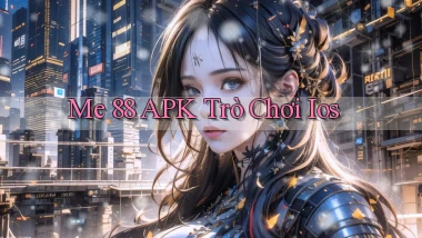 me 88 APK trò chơi ios