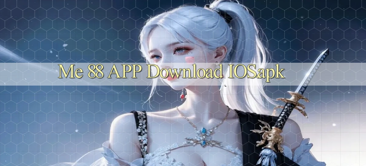 me 88 APP download iOS.apk