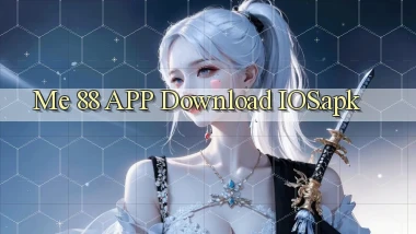 me 88 APP download iOS.apk
