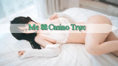 me 88 casino trực