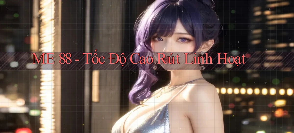 me 88 tốc độ cao rút linh hoạt