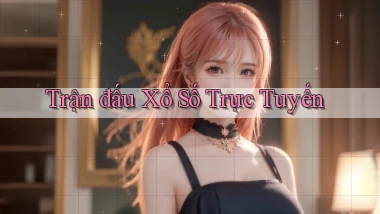 Trận đấu Xổ số trực tuyến
