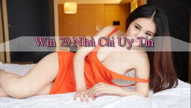 win 79 nhà cái uy tín
